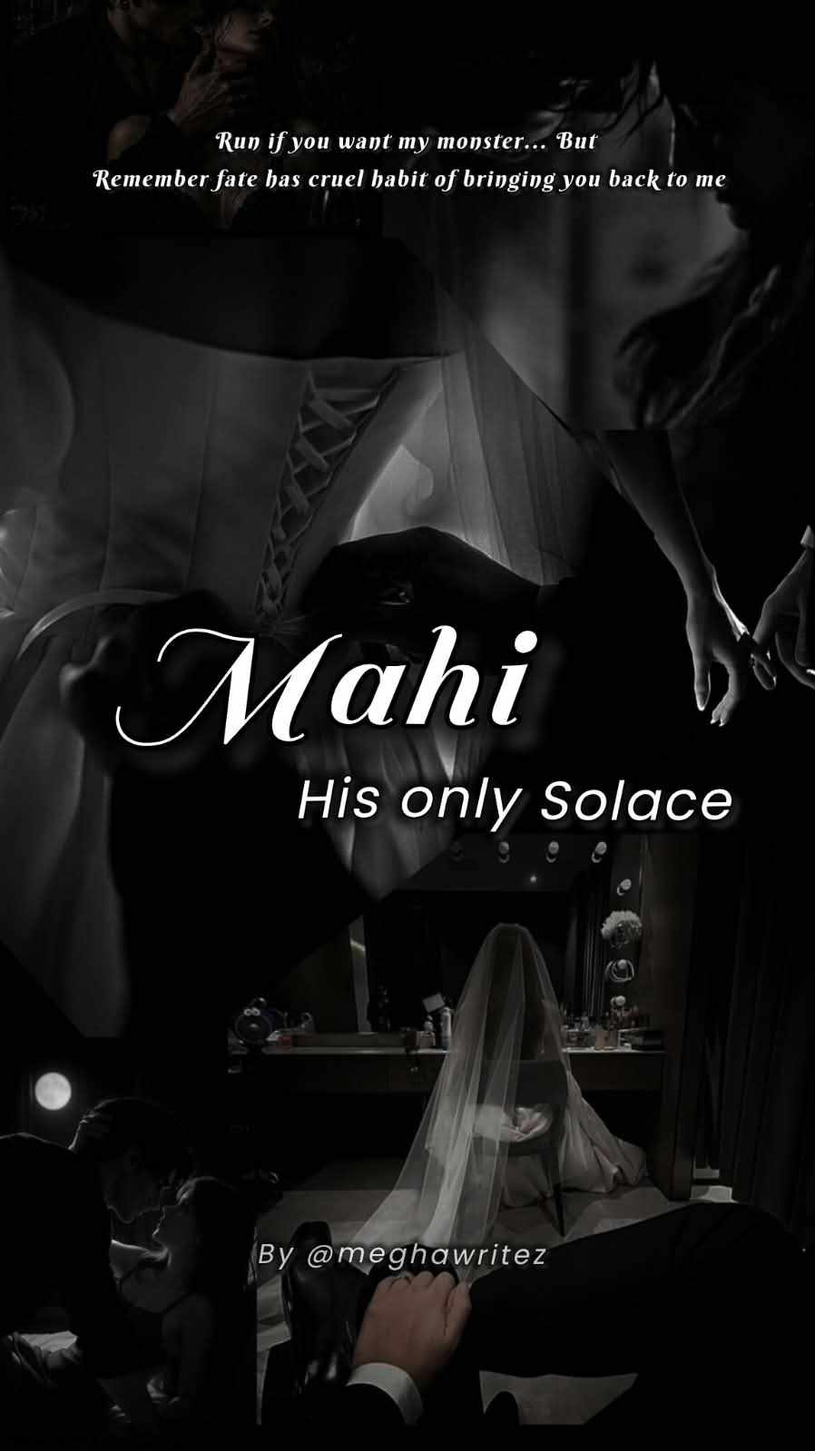 MAHI: His Only Solace |18+