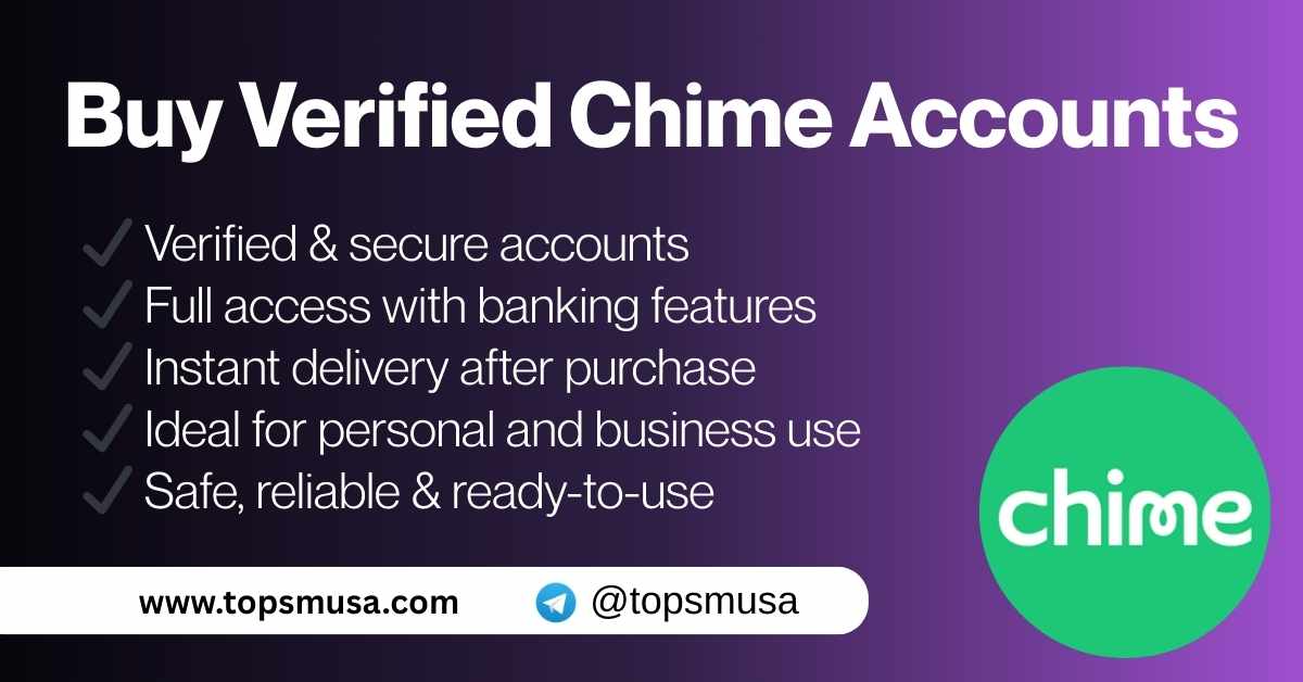 Are Verified Chime Accounts Better Than New Chime Accounts?