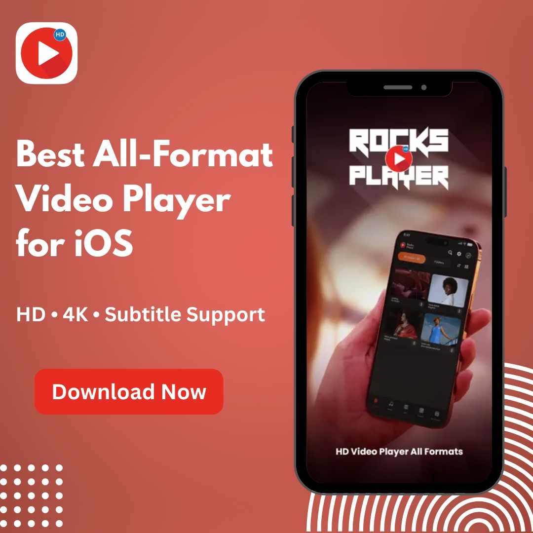 Best All-Format Video Player for iOS: Rocks Video Player with HD, 4K & Subtitle Support