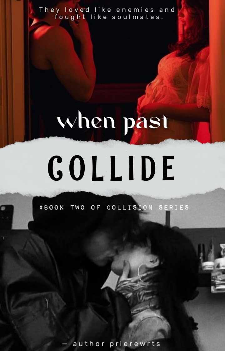 When Past Collide