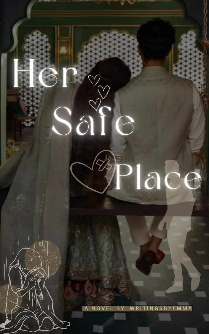 HER SAFE PLACE