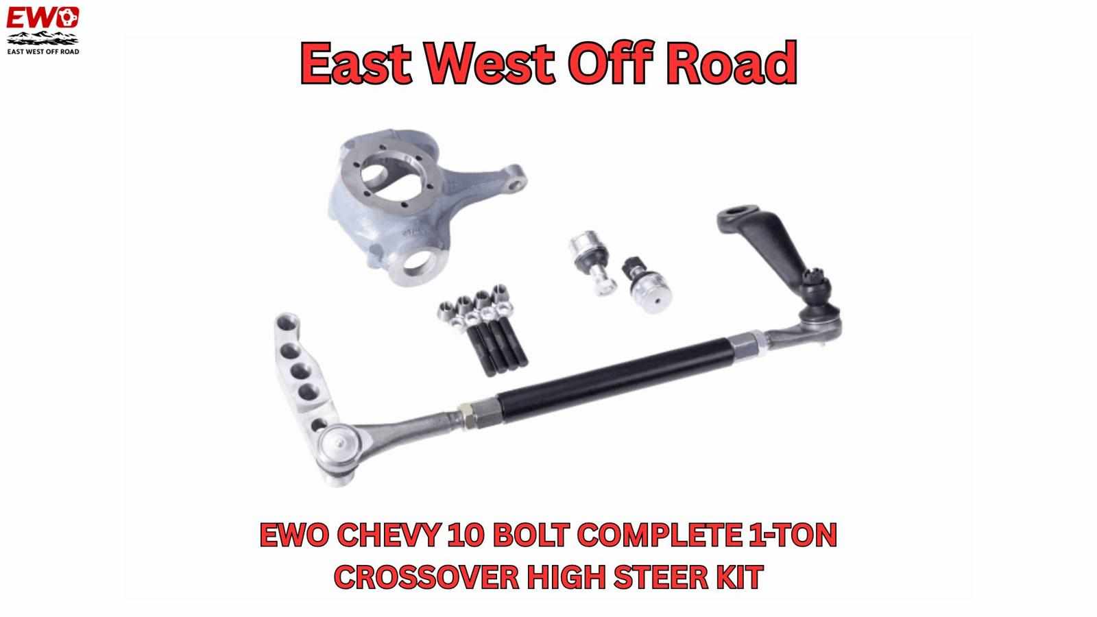 Chevy 10 Bolt Crossover Steering Kit