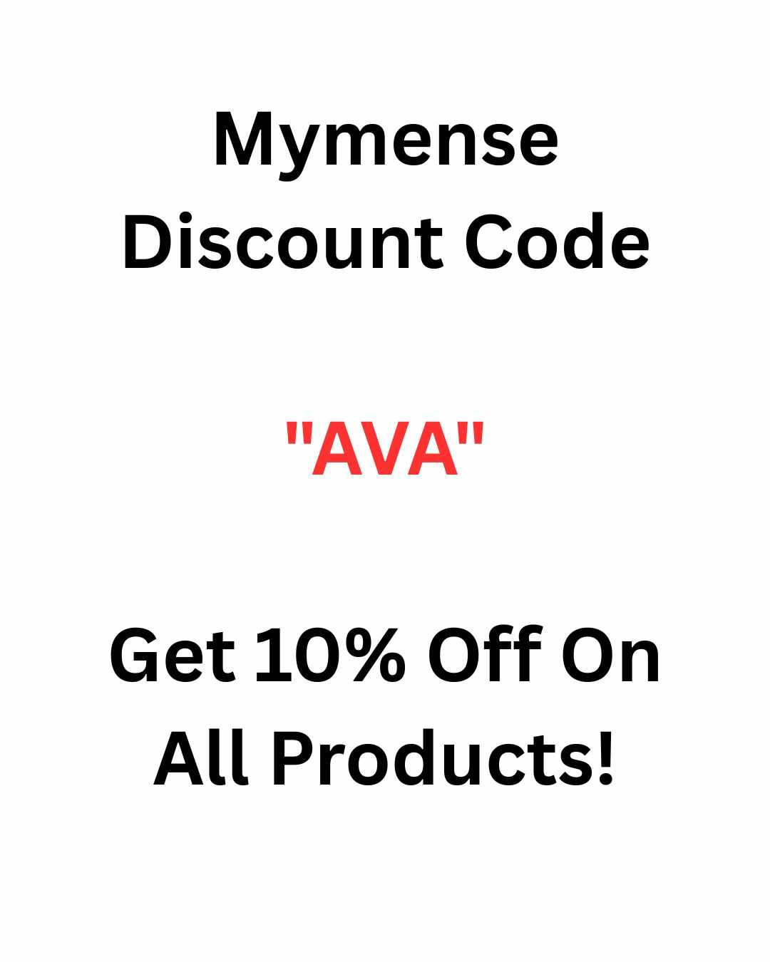 Mymense Discount Code "AVA" Get 10% Off On All Products!