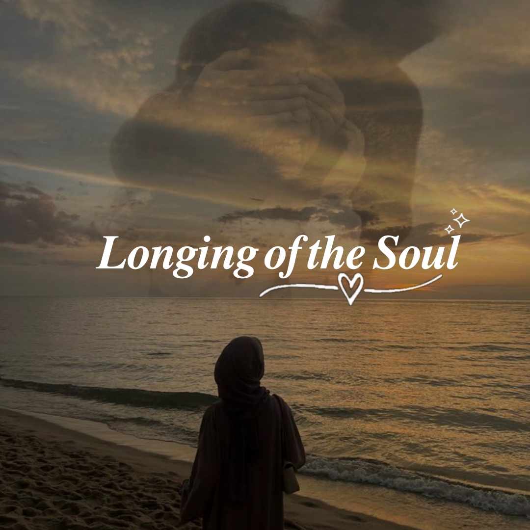 Longing of the Soul