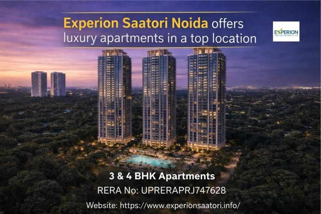 Experion Saatori – Premium Luxury Apartments in Noida