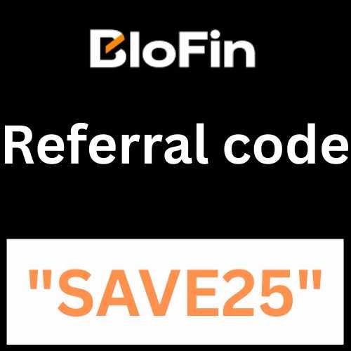 Blofin Referral code 2026 "SAVE25" Get Upto 10000$ Sign Up Bonus
