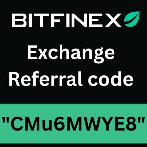 Bitfinex Exchange Referral code 2026 "CMu6MWYE8" Get Upto 10000$ Sign Up Bonus