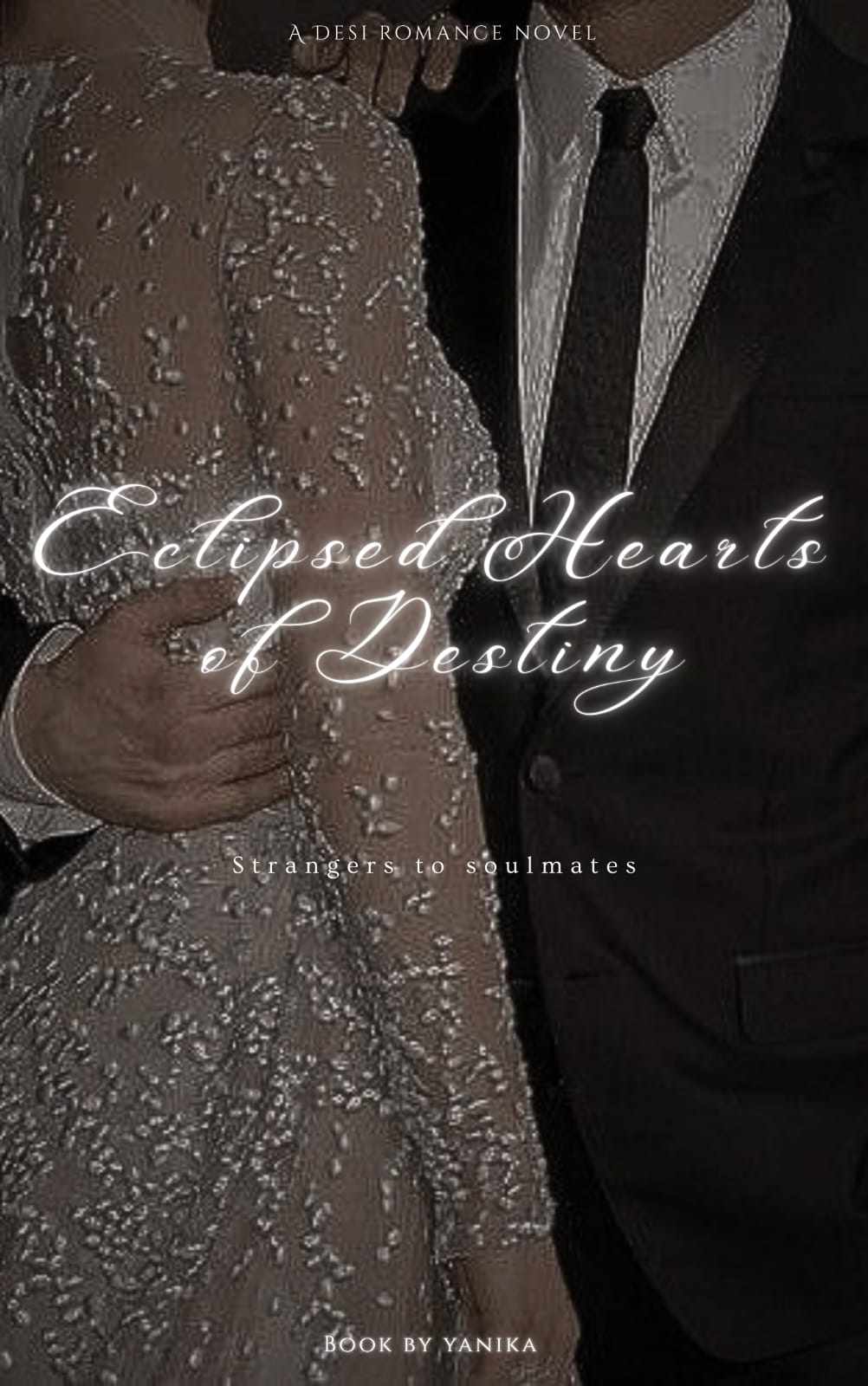 Eclipsed Hearts Of Destiny - Strangers To Soulmates