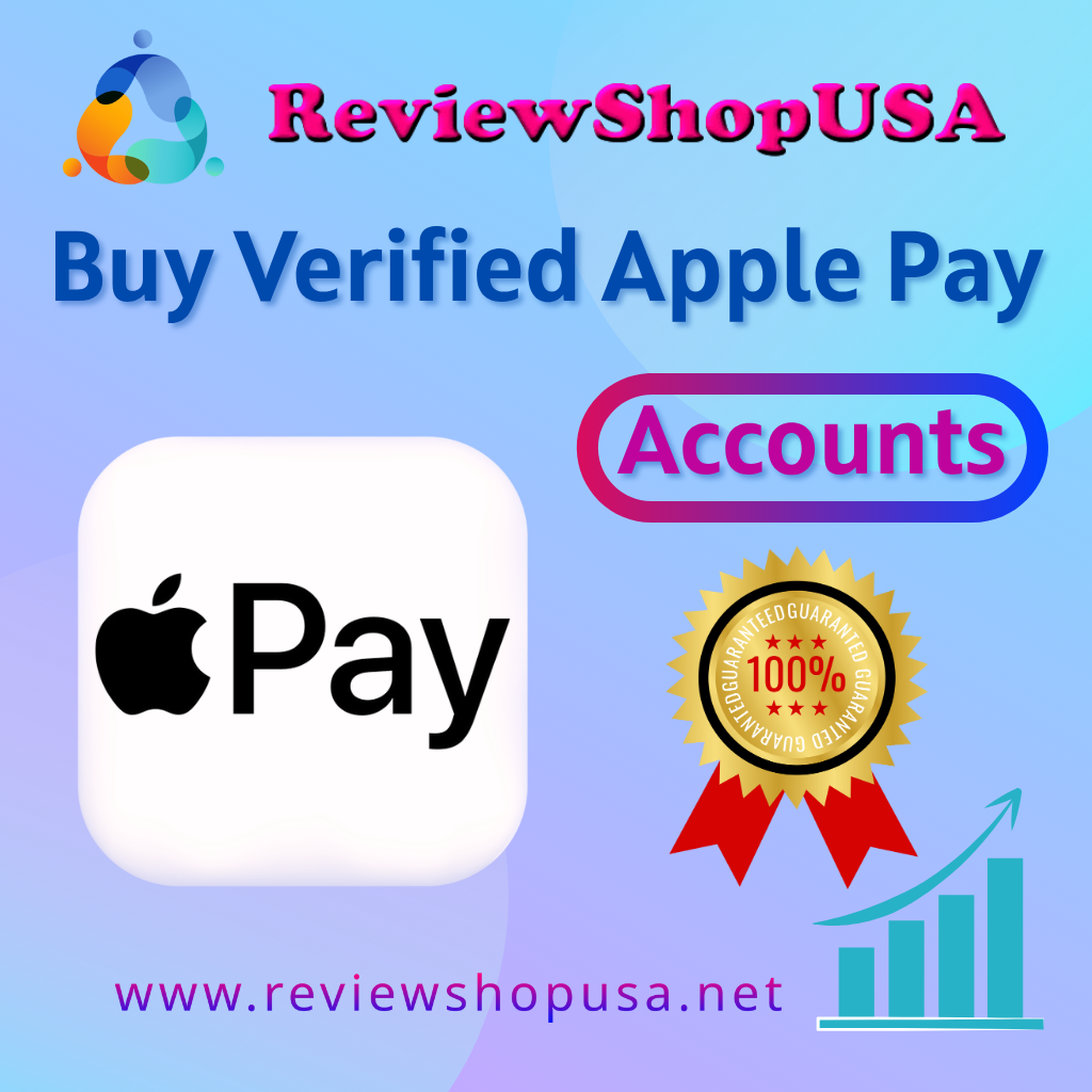 Buy Verified Apple Pay Accounts