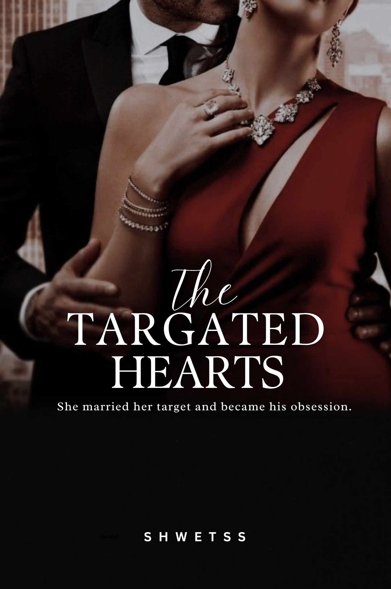 THE TARGETED HEARTS