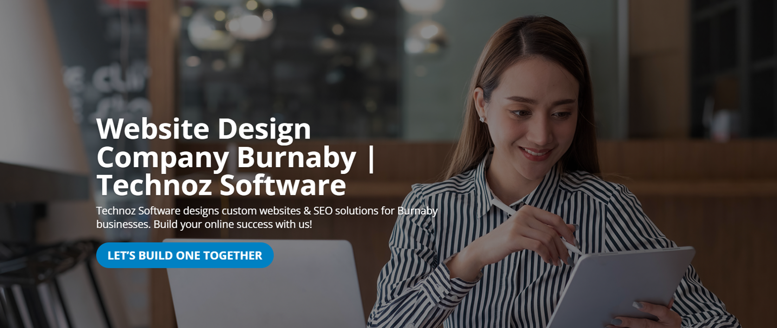 Website Design Company in Burnaby – Custom, Responsive & SEO-Friendly Solutions | Technoz Software