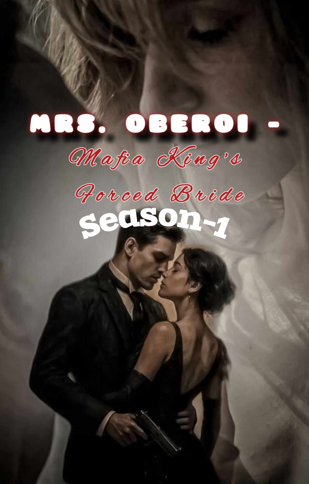 🔞🔞Mrs. Oberoi: Mafia King's forced bride 🥵🥵