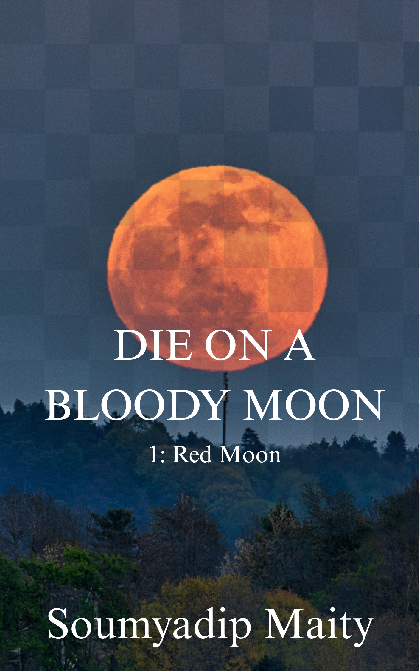 Die on A Bloody Moon: Red Moon