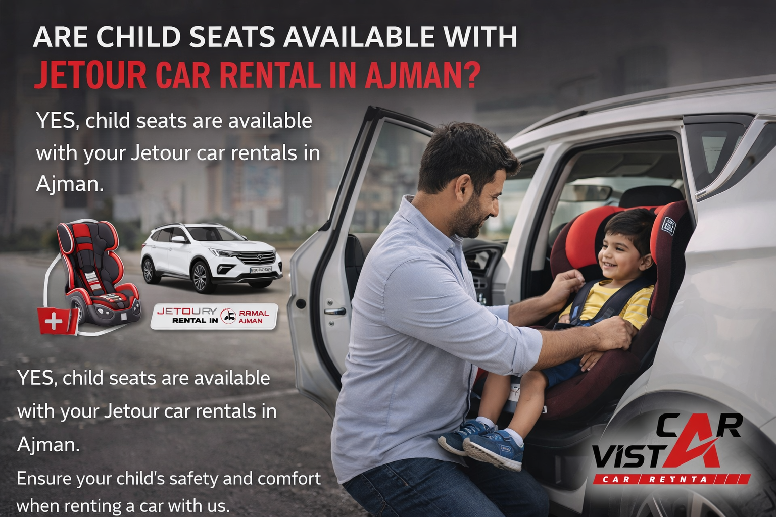 Are Child Seats Available with Jetour Car Rental in Ajman?