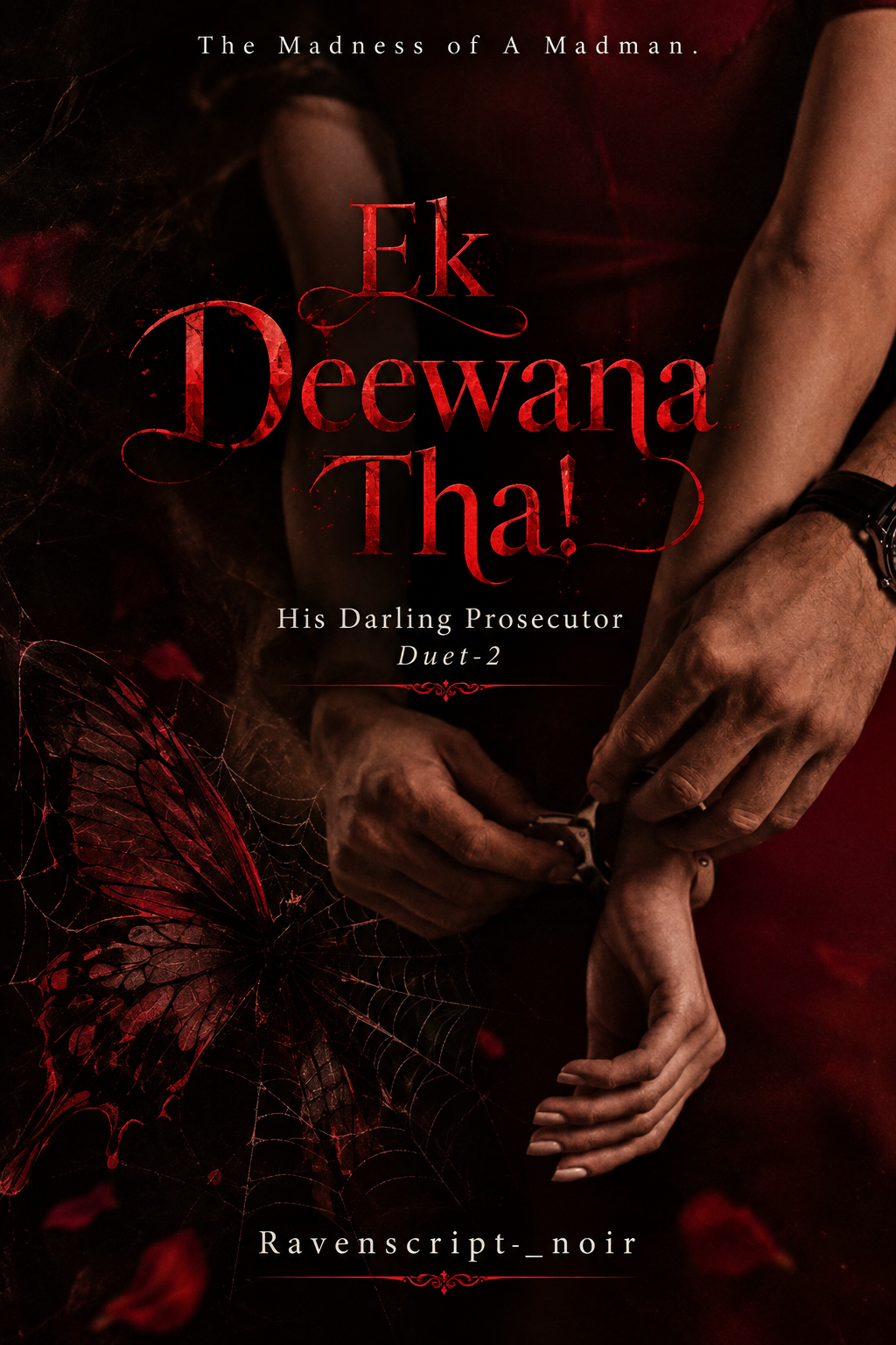 Ek Deewana Tha!?( His Darling Prosecutor Duet-2)