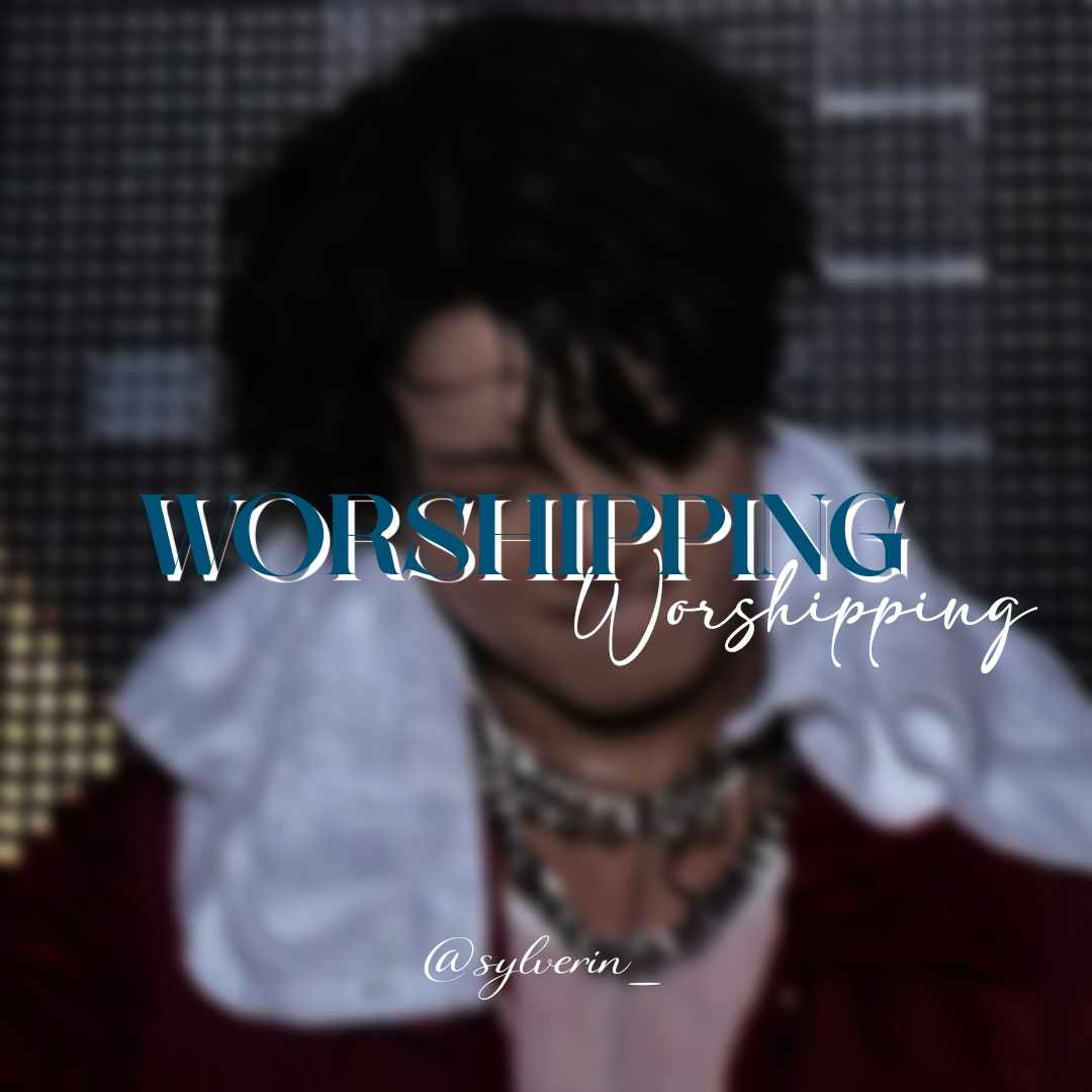 WORSHIPPING