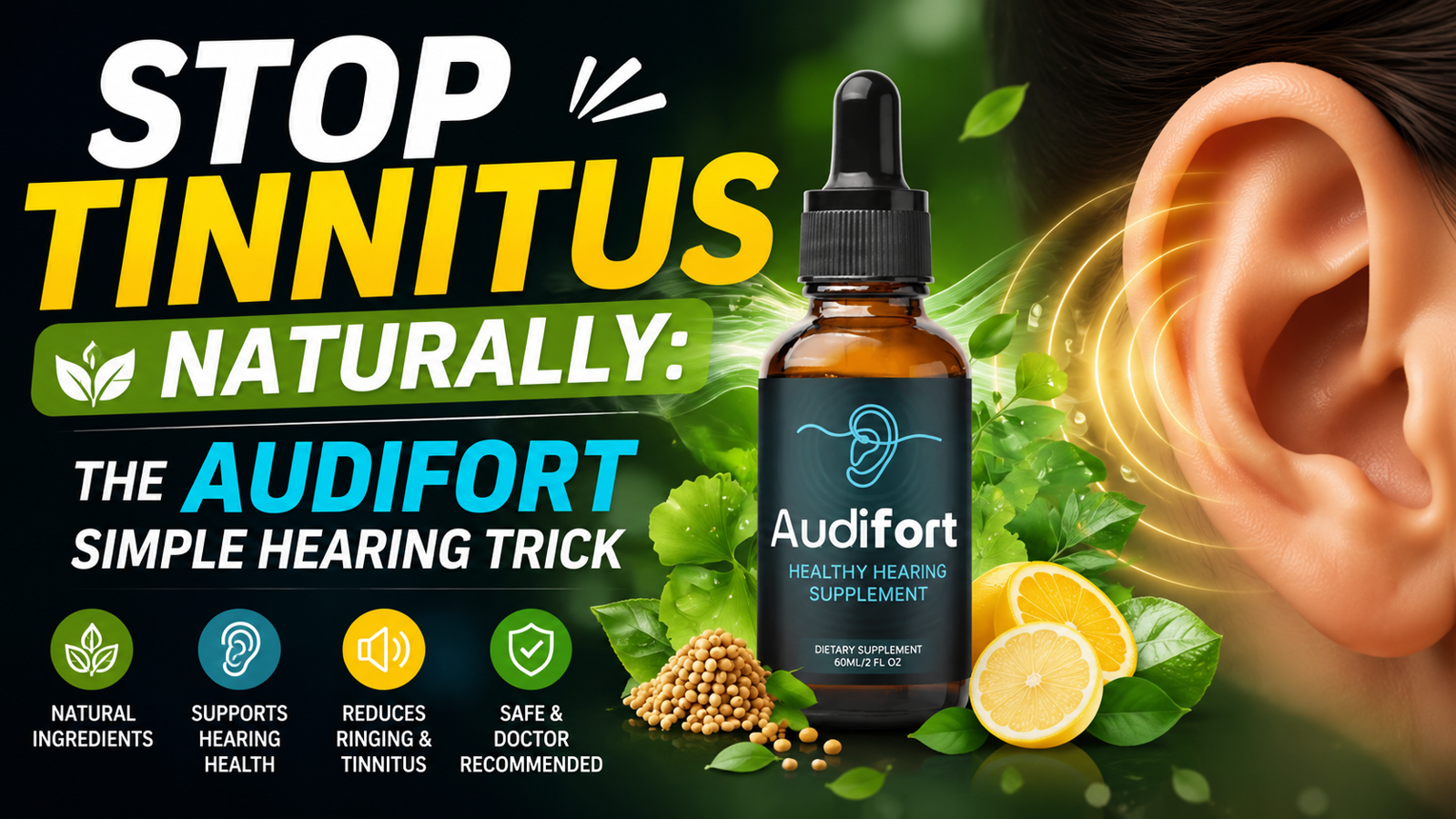 Stop Tinnitus Naturally: The Audifort Simple Hearing Trick