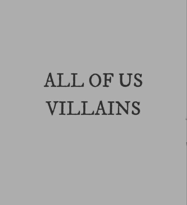 A STORY WHERE A VILLAIN WON.