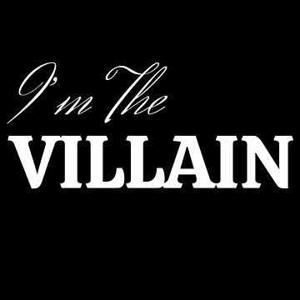 HOW VILLAINS ARE FORMED.