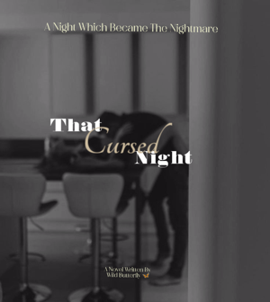 That Cursed Night 🔞