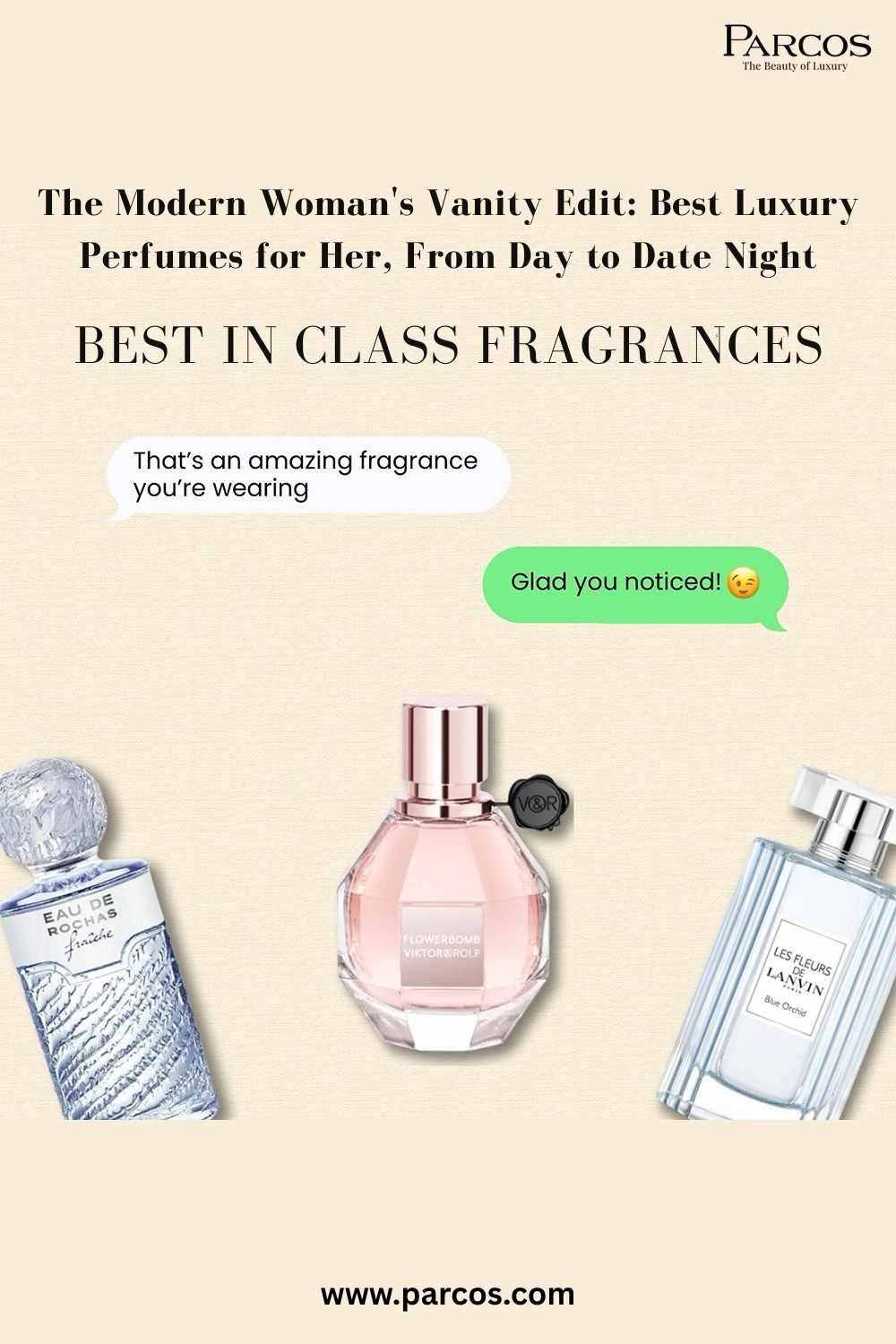 The Modern Woman's Vanity Edit: Best Luxury Perfumes for Her, From Day to Date Night