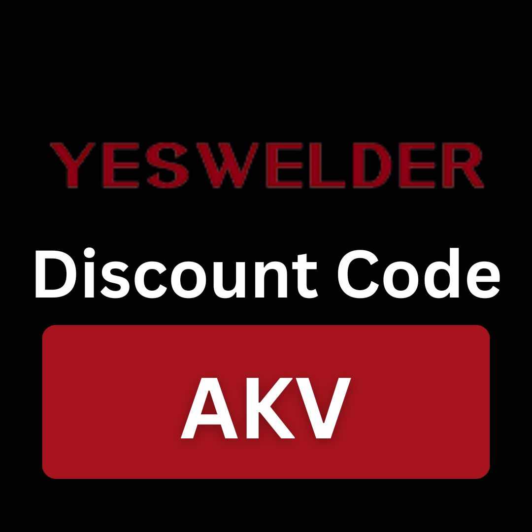 YesWelder Discount Code : "AKV" Get 10% Off On Your Order