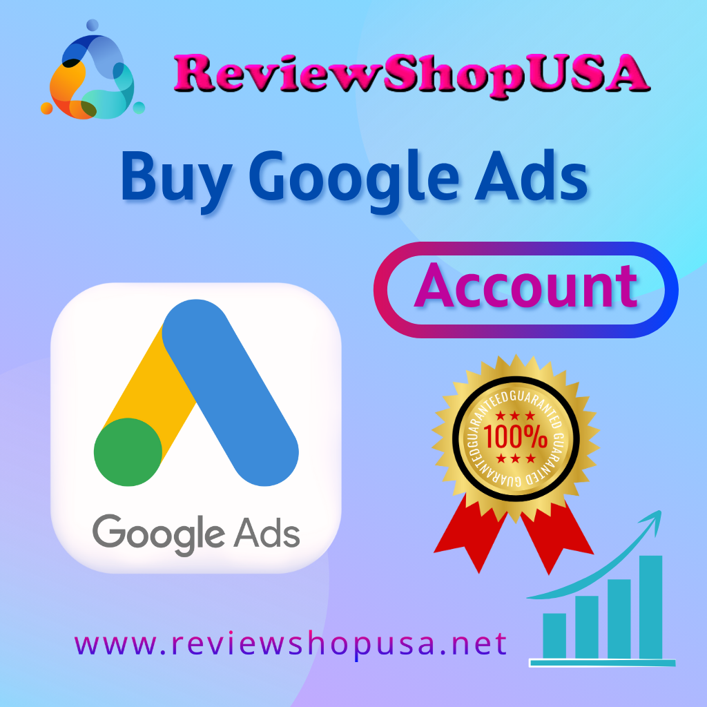 A Complete Guide to Buy Google Ads Accounts Aged, Bulk …