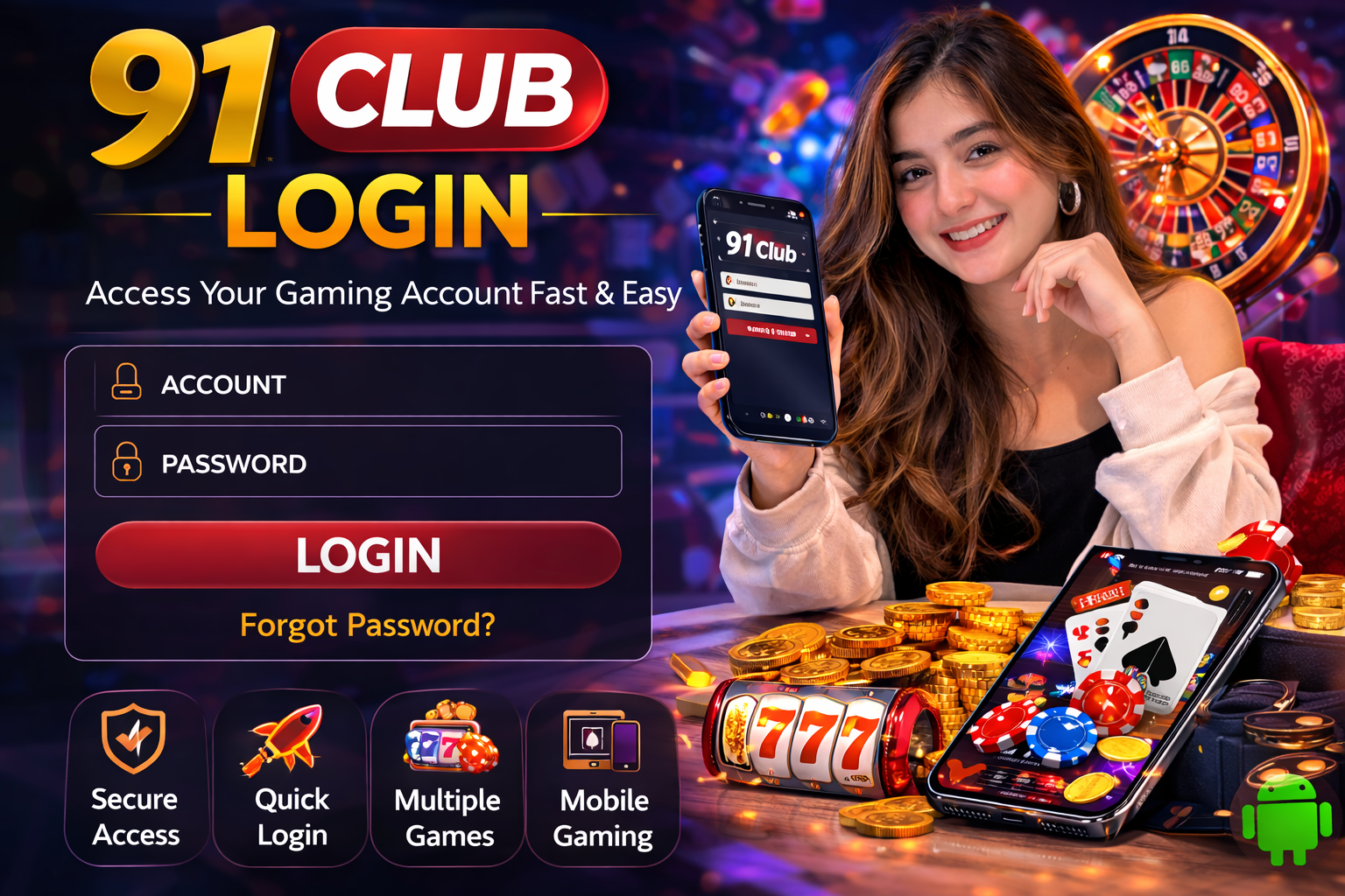 91 Club Login – Easy Access to Your Gaming Account