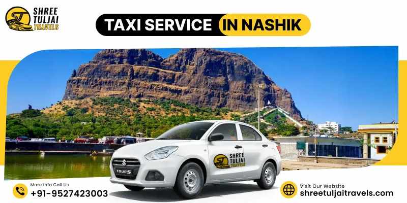 Taxi Service in Nashik – Ride in Style with Vehicles
