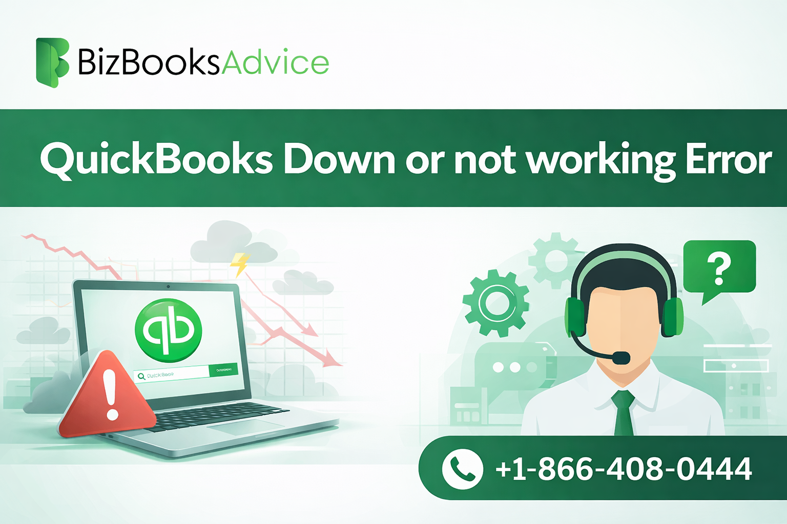 QuickBooks Down or Not Working Error: Troubleshooting Tips