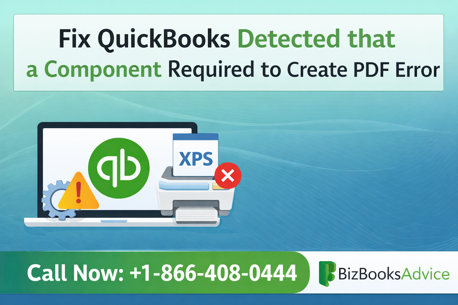 Fix QuickBooks Detected that a Component Required to Create PDF Error