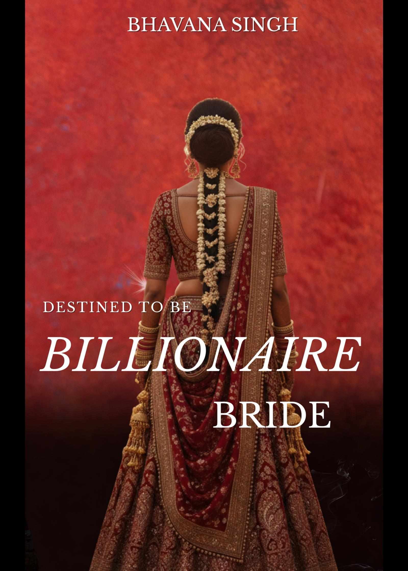 Destinated to be billionaire bride