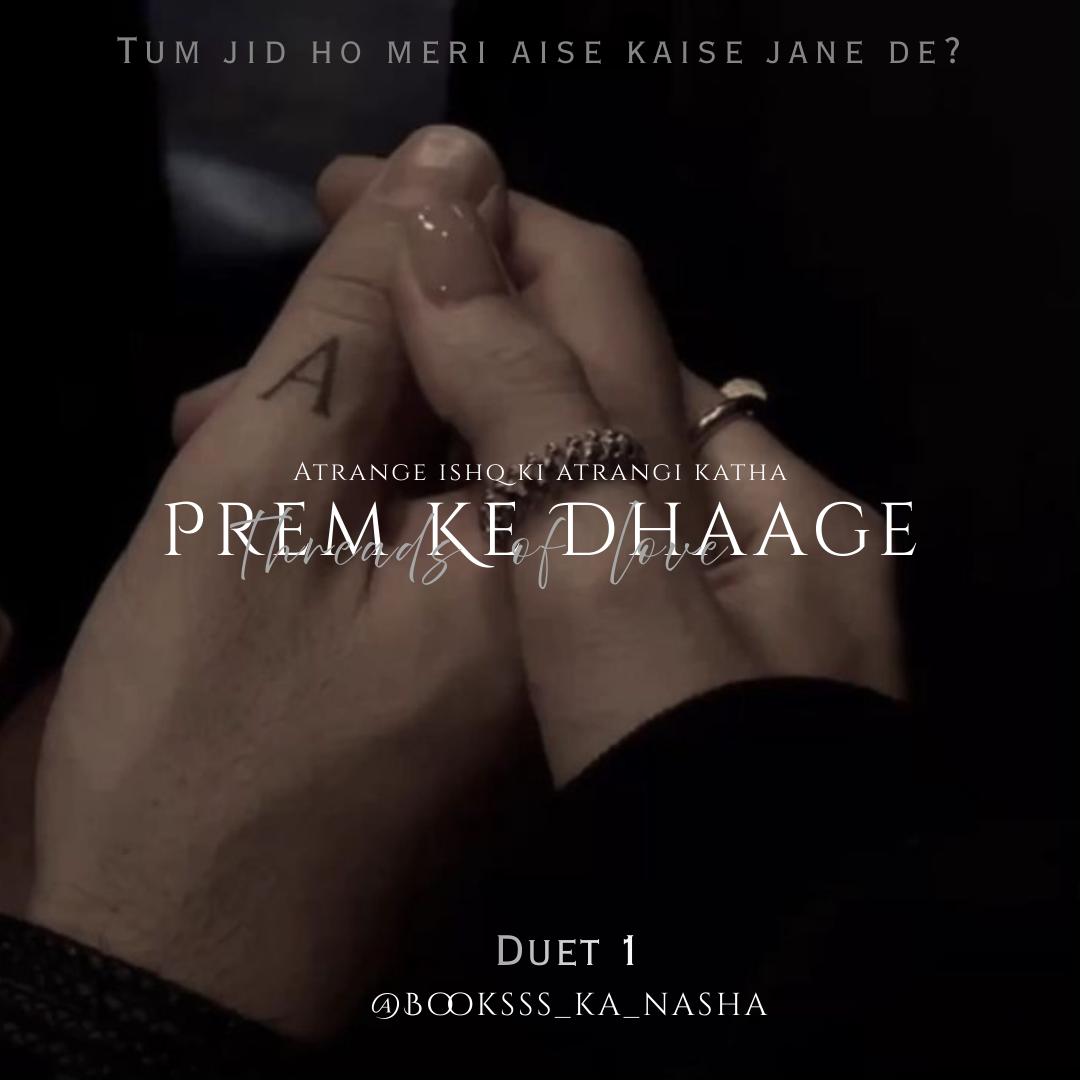 Prem Ke Dhaage: "Atrange Ishq ki Atrangi Katha" 1