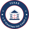 E-Courses For Court Texas