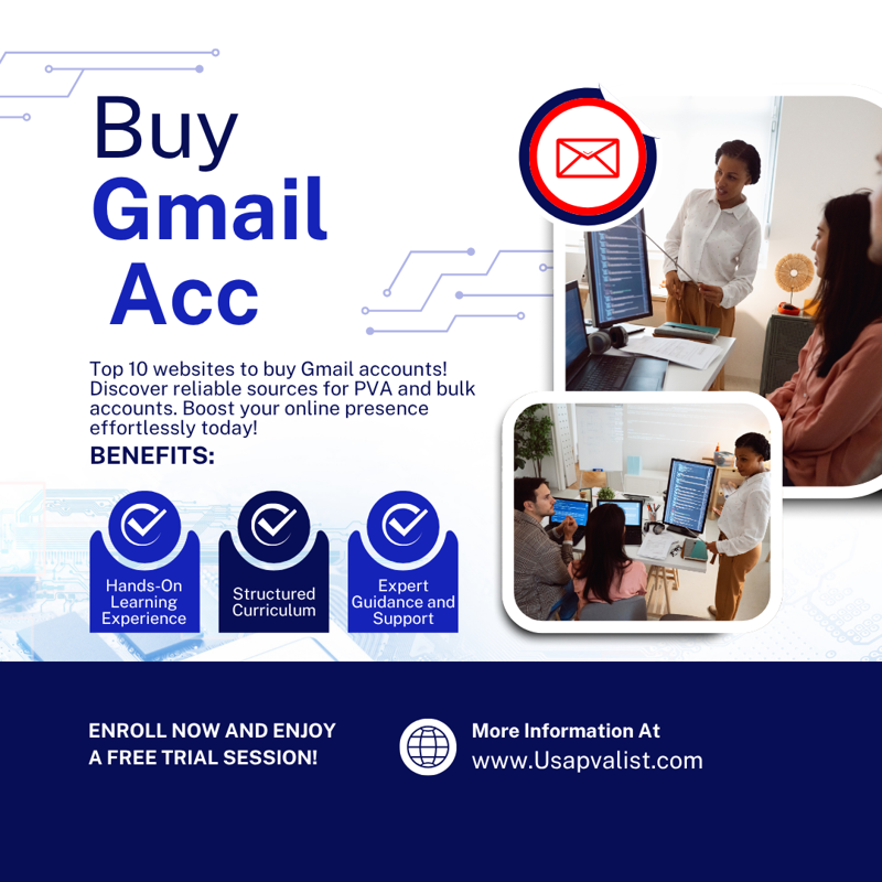 Top 5 Place to Buy Gmail Accounts (PVA & Old) in the US