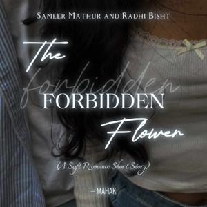 The Forbidden Flower