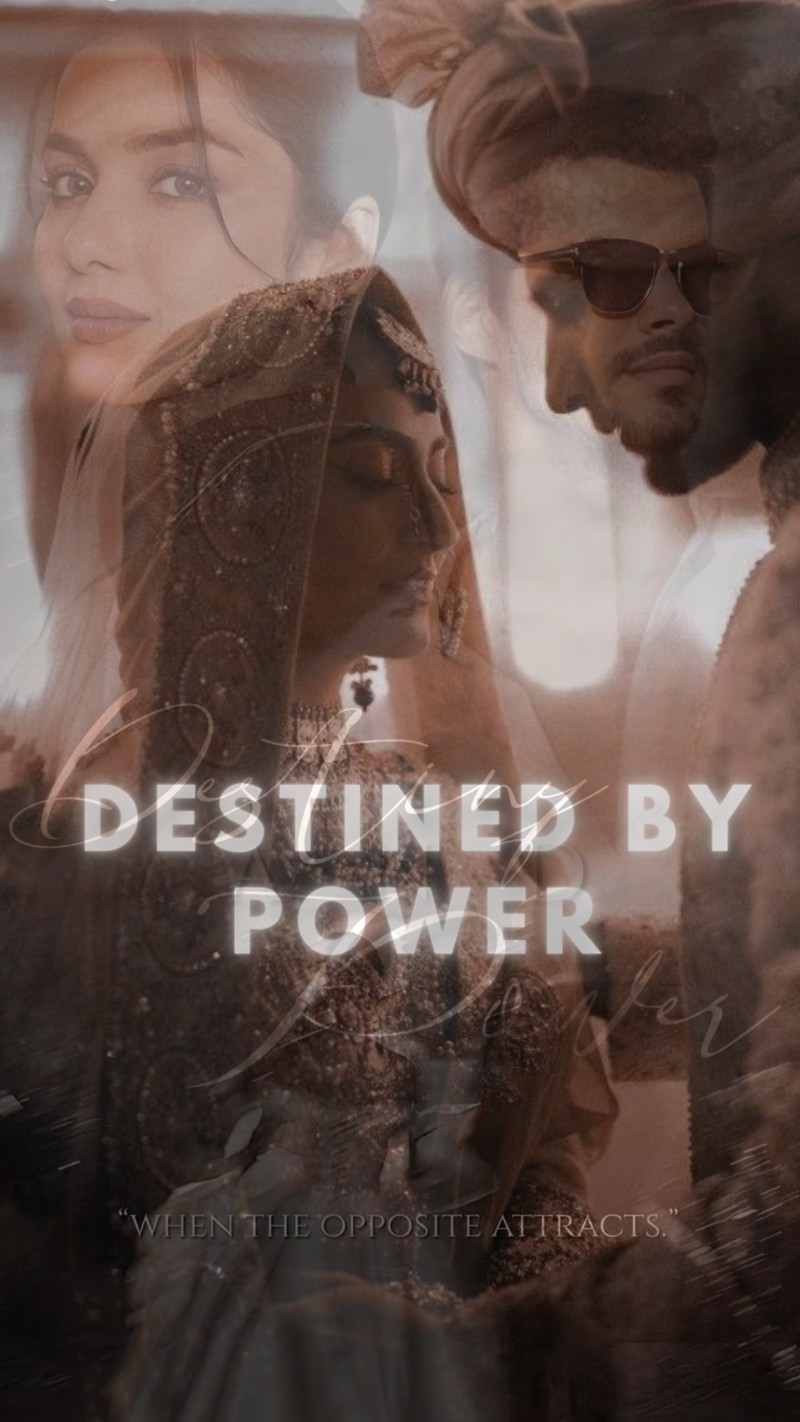 Destined by Power
