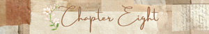 Chapter Eight