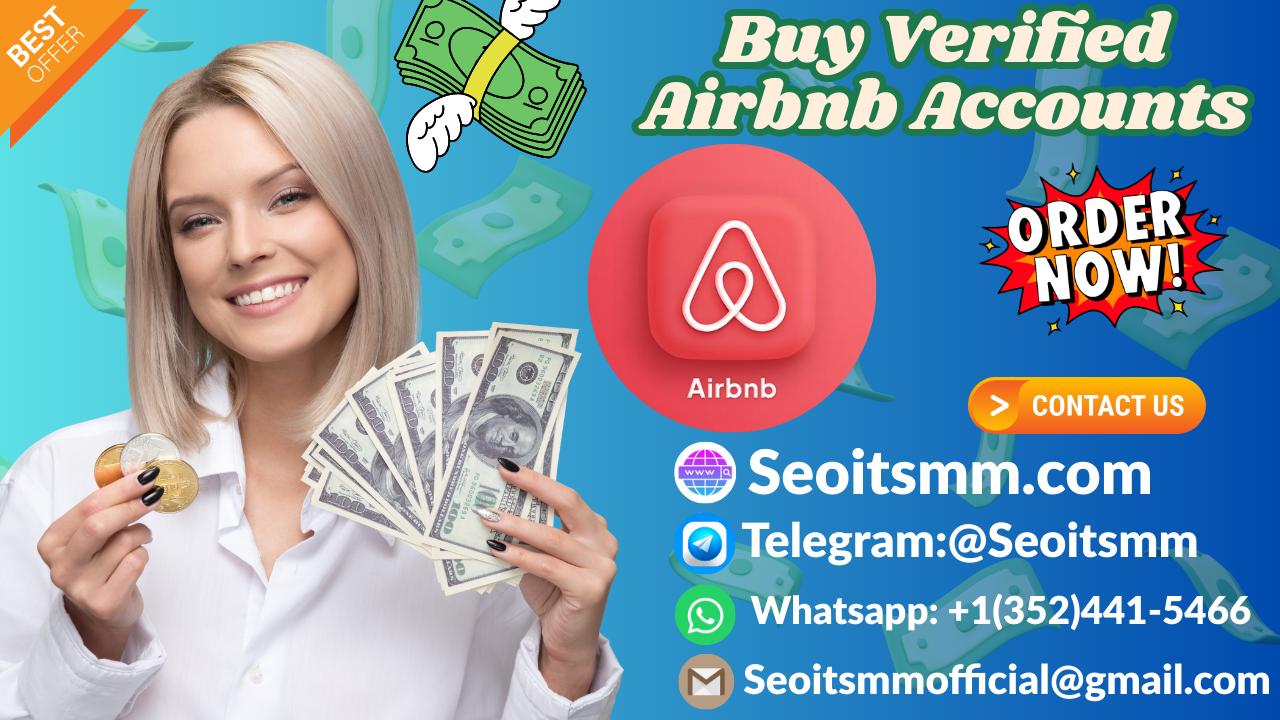 Top 33 Sites to Buying Verified Airbnb Accounts