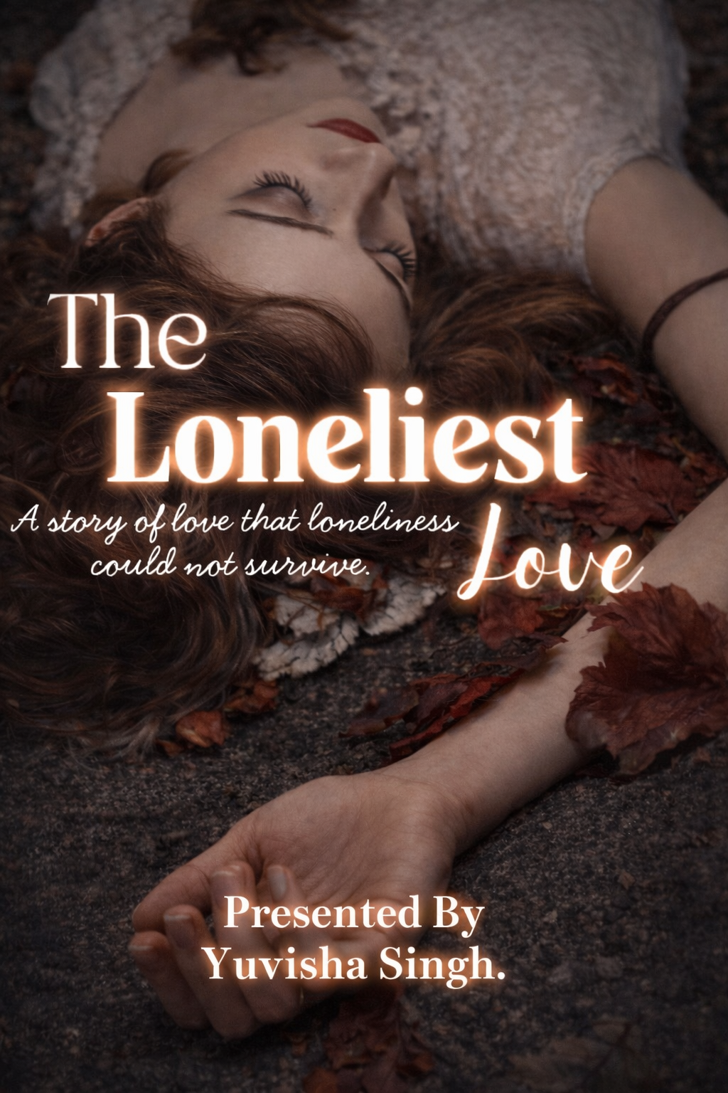 The loneliest love