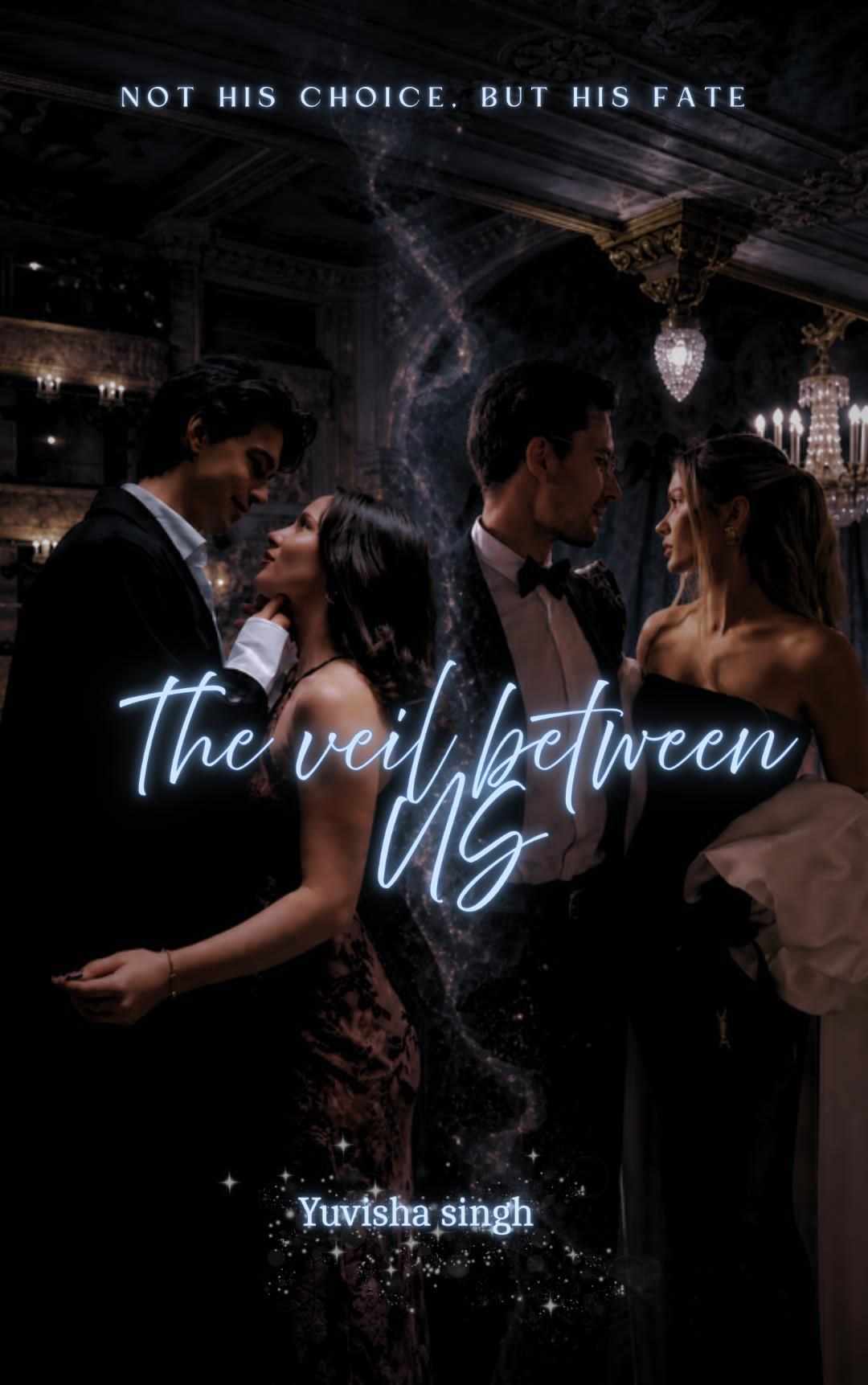 The veil between us