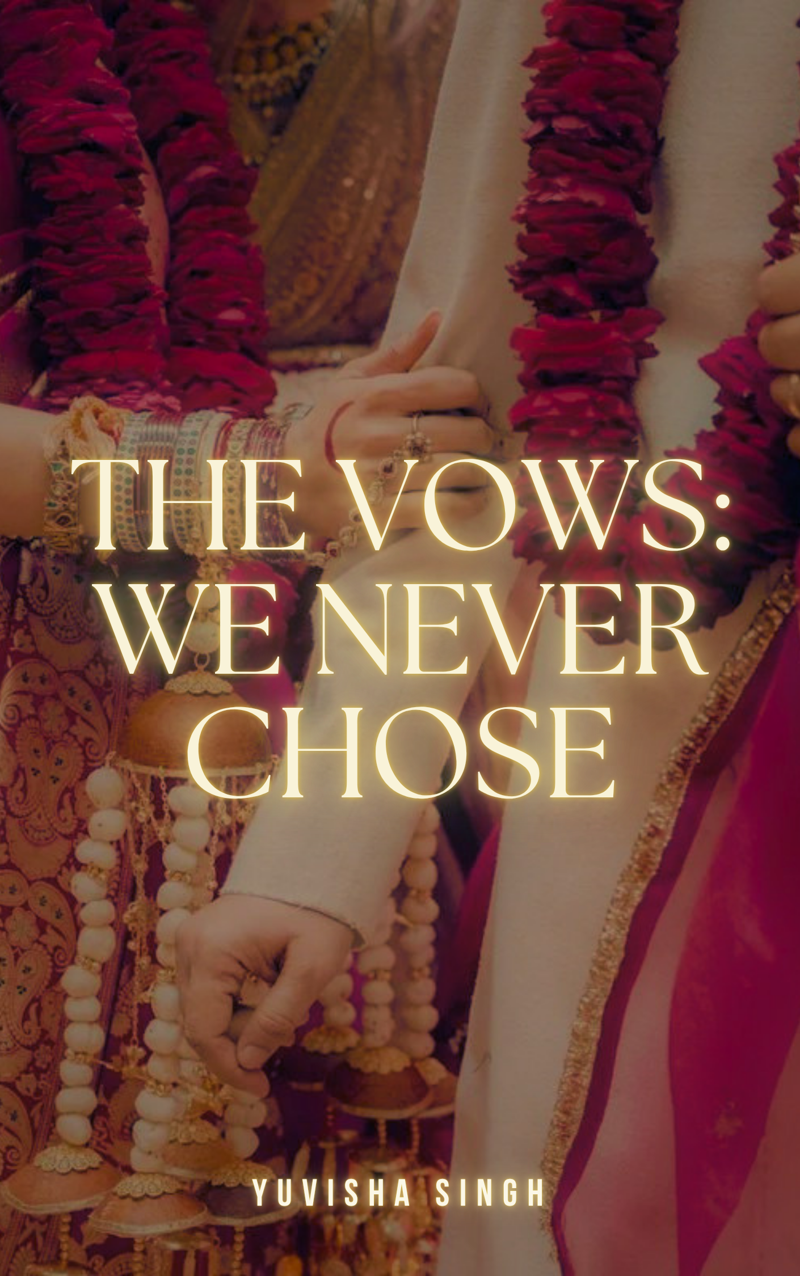 The vows: we never chose.