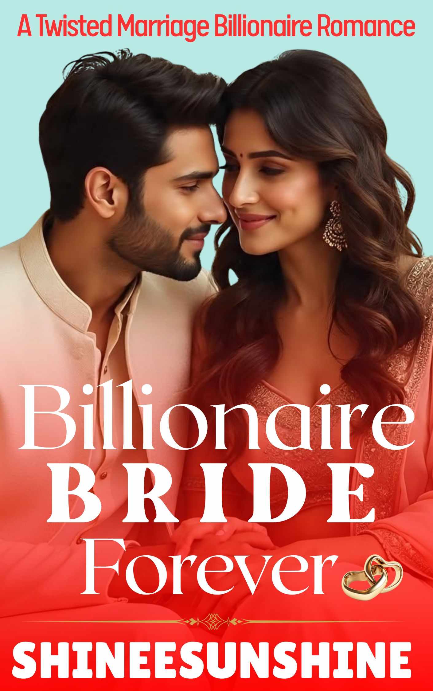 Billionaire BRIDE Forever [Completed]✓
