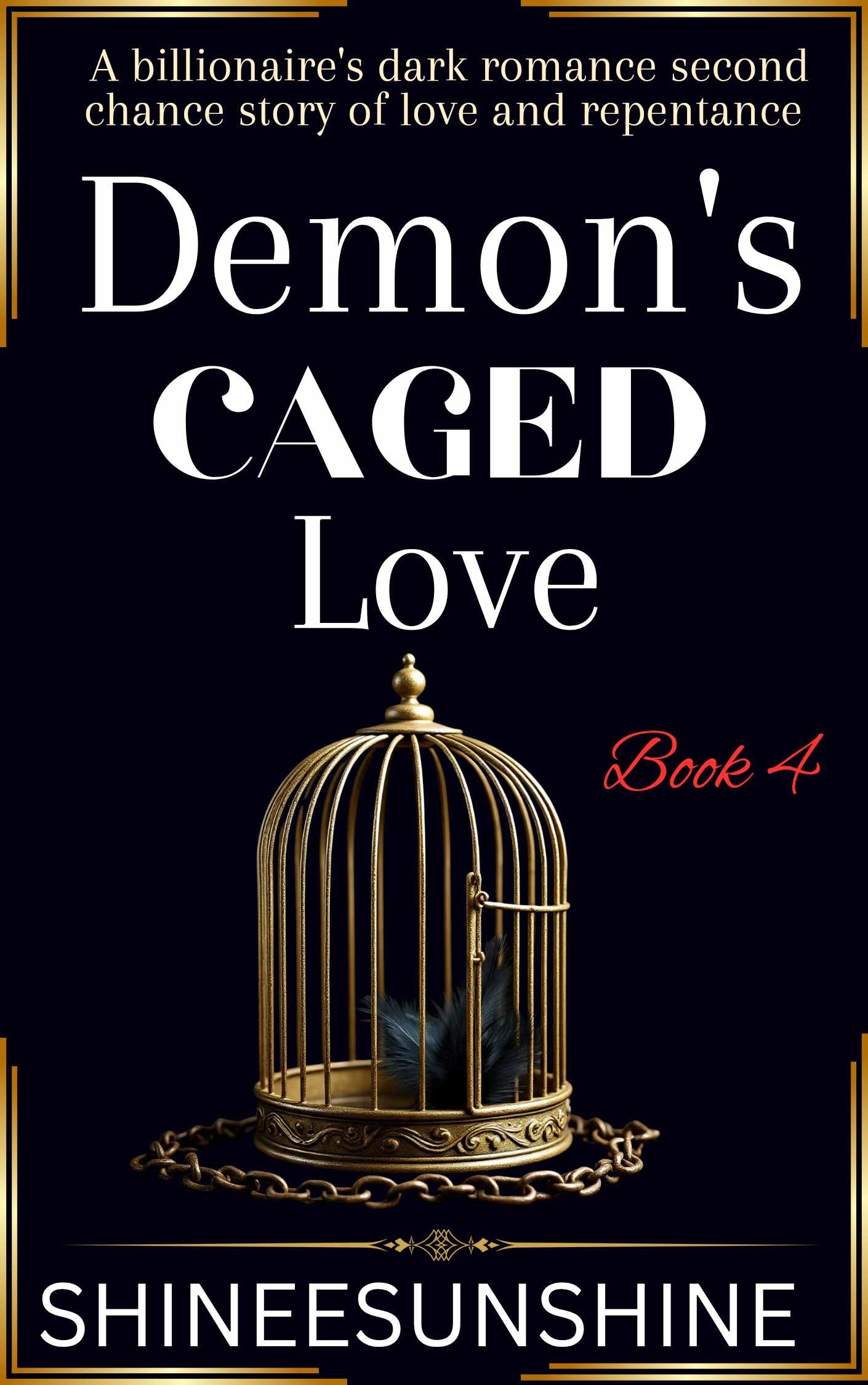 Demon's CAGED Love [#4 in Possessive Series] Completed✓