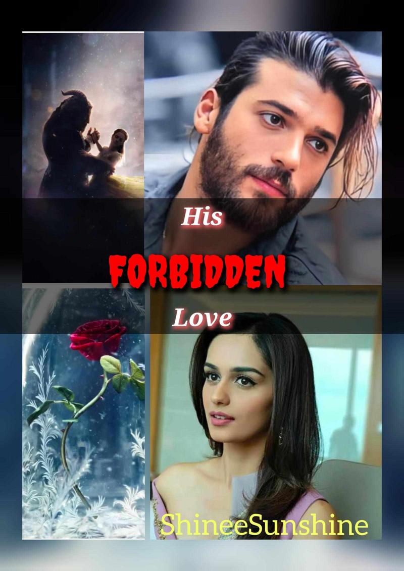 His FORBIDDEN Love [#2 in Obsessive Series] Completed ✓