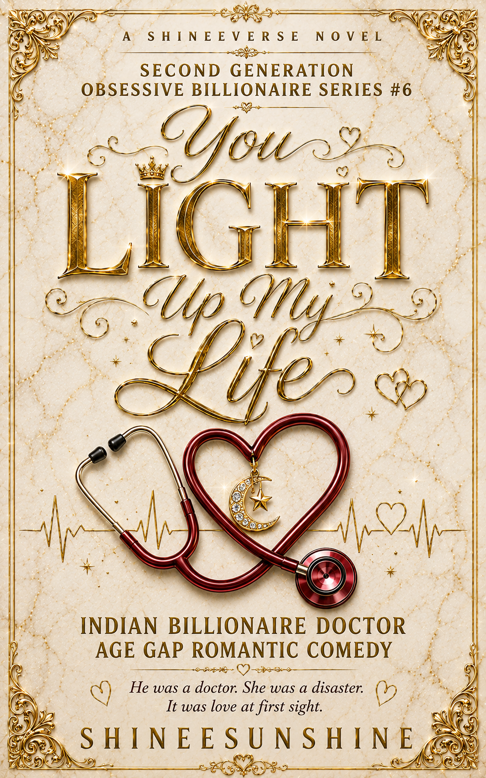You LIGHT Up My Life [#6 in Obsessive Series] Completed ✓