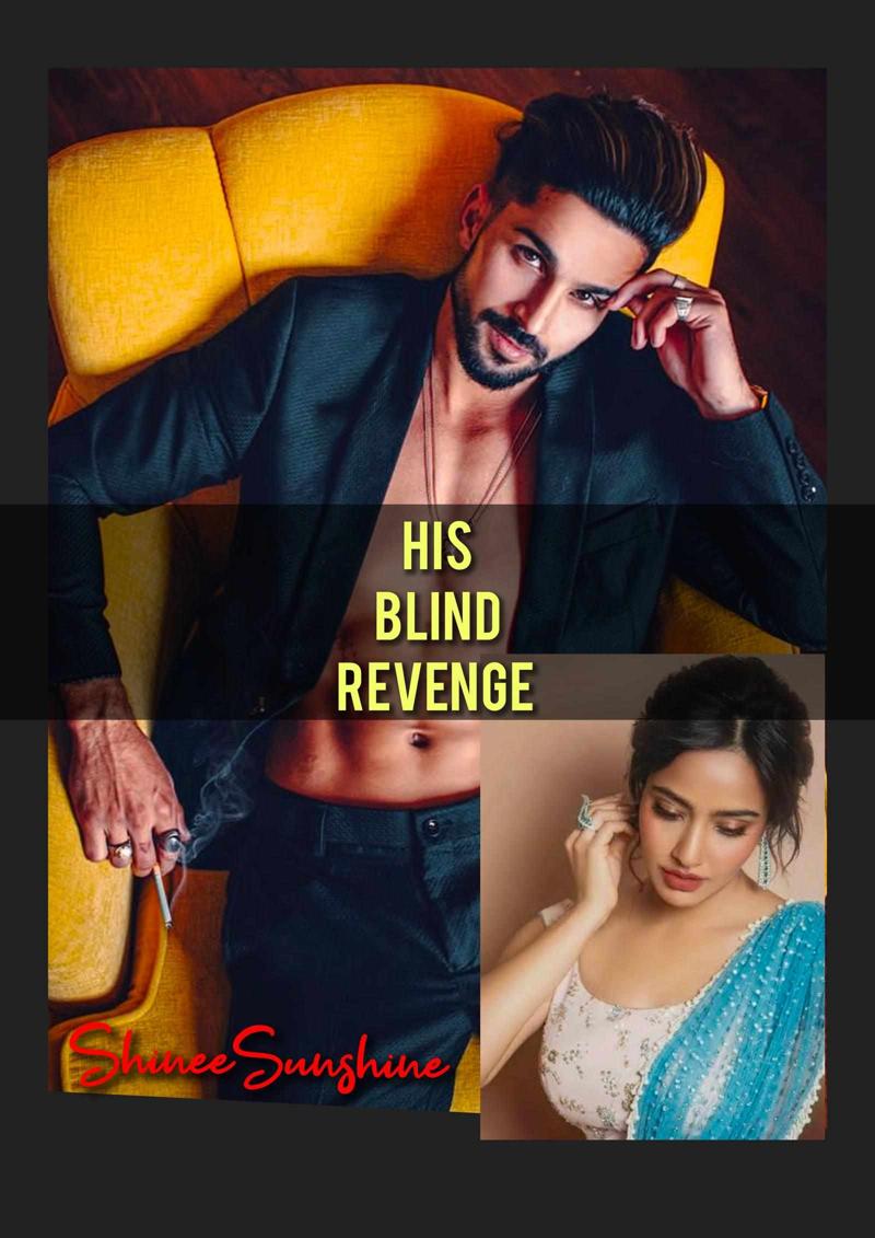 His BLIND Revenge [#1 in Obsessive Series] Completed✓