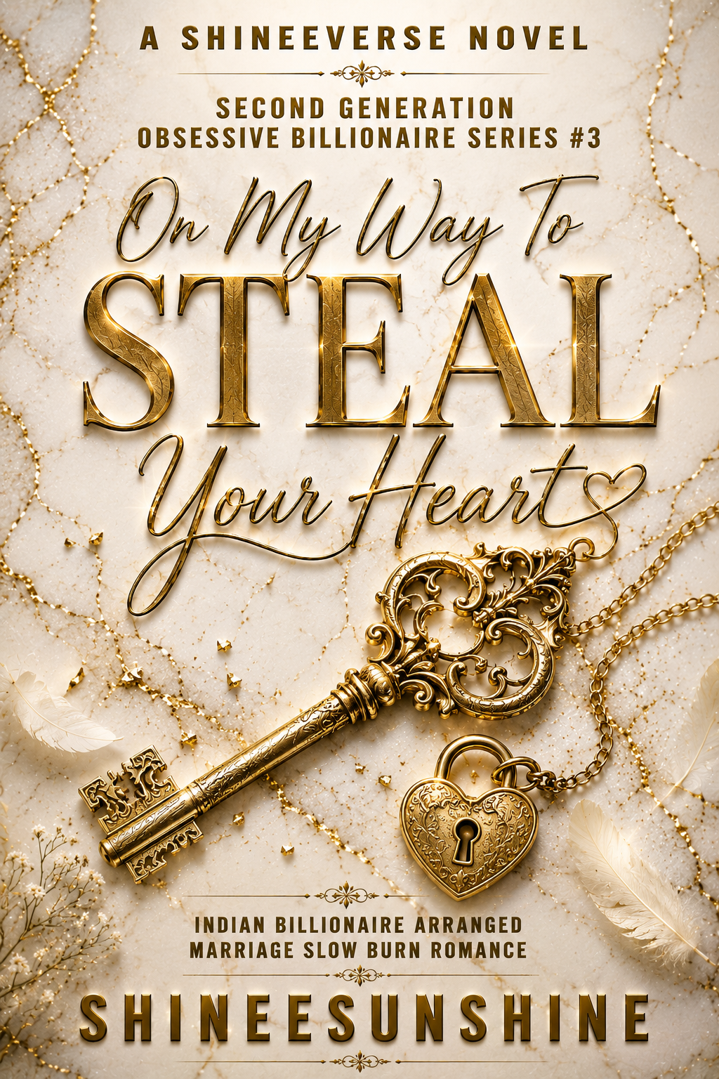 On My Way To STEAL Your Heart [#3 in Obsessive Series] Completed ✓