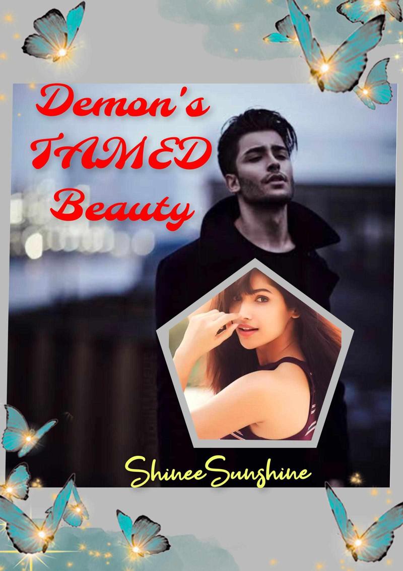 Demon's TAMED Beauty [#8 in Obsessive series] Completed ✓