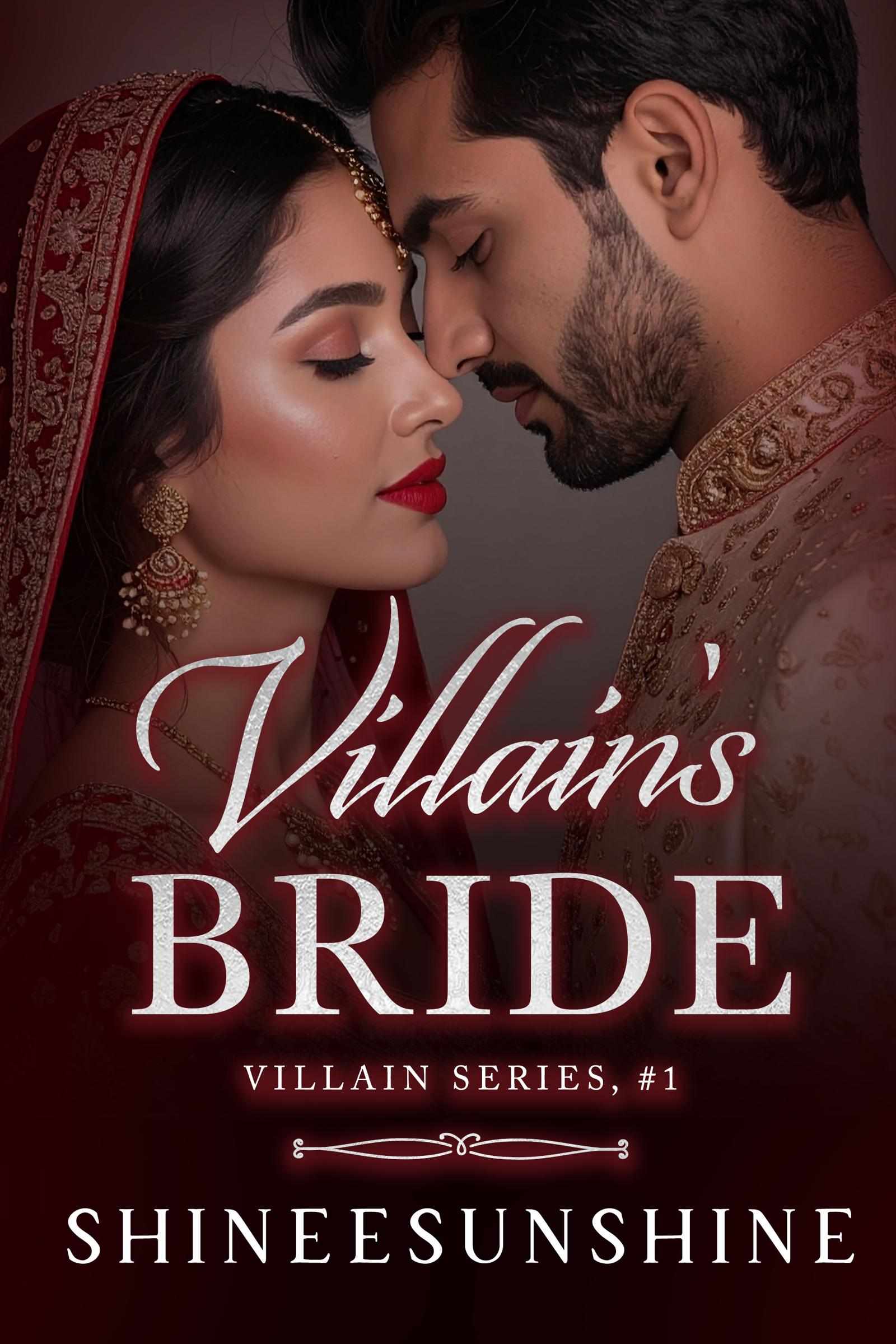VILLAIN's Bride [Completed]✓